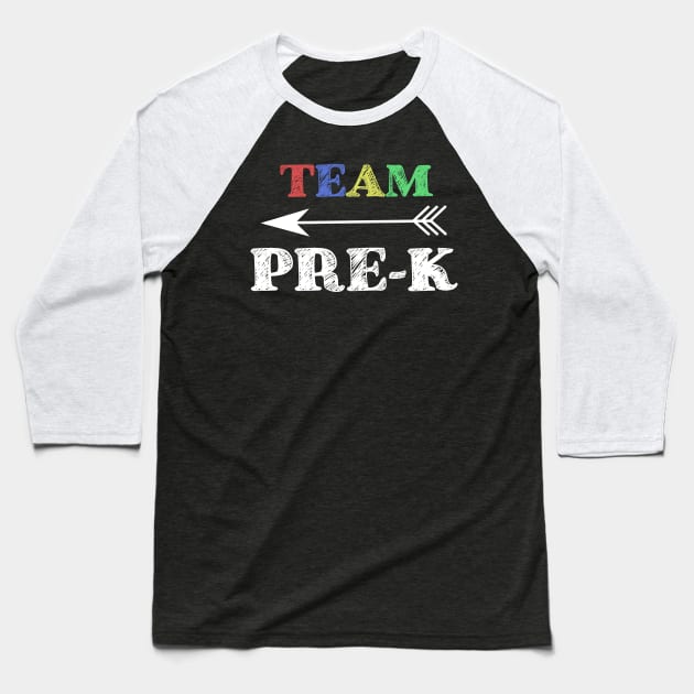 Team Pre-K Teacher Back To School Gift Baseball T-Shirt by MultiiDesign